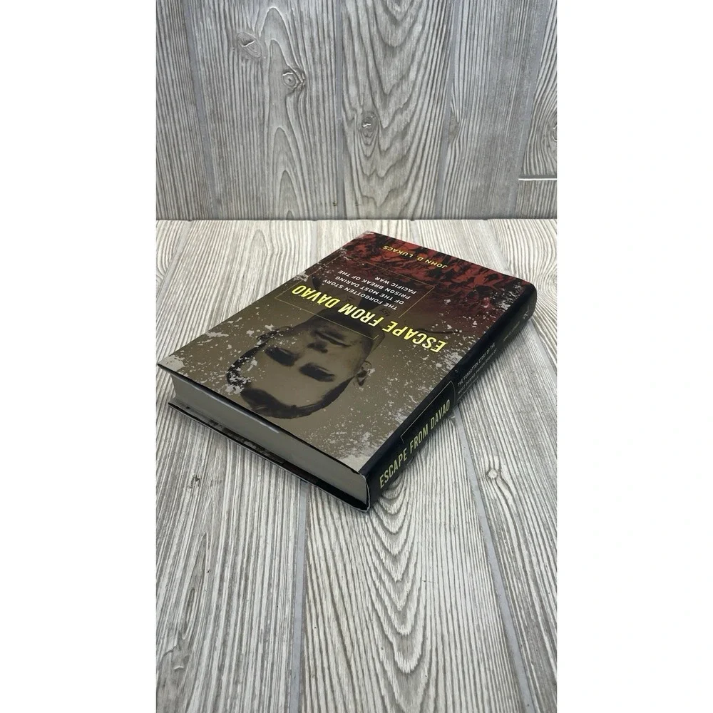 Escape From Davao John D Lukacs 1st Edition Hardcover WWII History 2010 POW Book